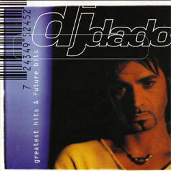 Dj Dado - Greatest Hits & Future Bits