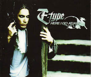 E-Type - Here I Go Again