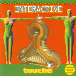 Interactive - Touch&eacute;