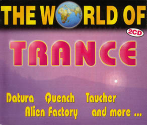 The World Of Trance